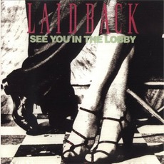 See You In The Lobby mp3 Album by Laid Back