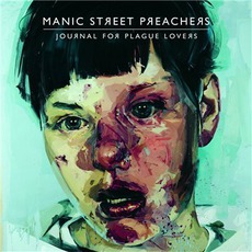 Journal For Plague Lovers mp3 Album by Manic Street Preachers