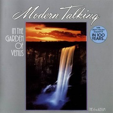 In The Garden Of Venus (The 6Th Album) mp3 Album by Modern Talking