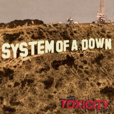 Toxicity mp3 Album by System Of A Down