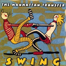 Swing mp3 Album by The Manhattan Transfer