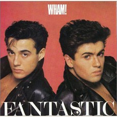 Fantastic mp3 Album by Wham!