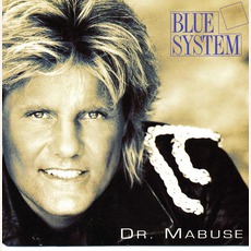 Dr. Mabuse mp3 Single by Blue System
