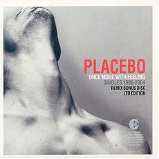 Once More With Feeling: Singles 1996-2004 mp3 Artist Compilation by Placebo