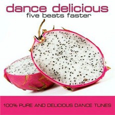Dance Delicious Five mp3 Compilation by Various Artists