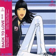 Hed Kandi - Back To Love 03.02 mp3 Compilation by Various Artists