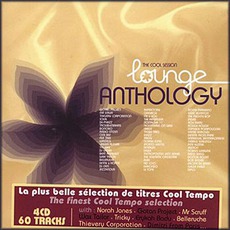 Lounge Anthology mp3 Compilation by Various Artists