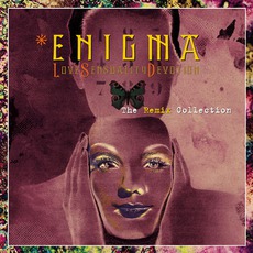 Love Sensuality Devotion (The Remix Collection) mp3 Remix by Enigma