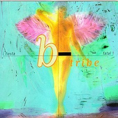 !Fiesta Fatal! mp3 Album by B-Tribe