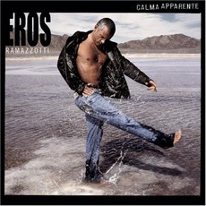 Calma Apparente mp3 Album by Eros Ramazzotti