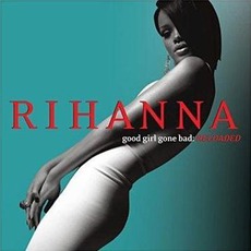 Good Girl Gone Bad: Reloaded mp3 Album by Rihanna