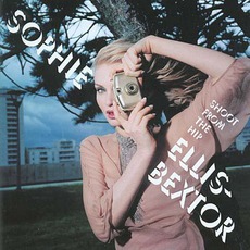 Shoot From the Hip mp3 Album by Sophie Ellis-Bextor