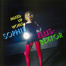 Mixed Up World (Australian Exclusive Single) mp3 Single by Sophie Ellis-Bextor