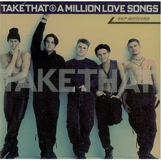 A Million Love Songs (The Love Songs E.P.) mp3 Single by Take That