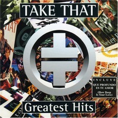 Greatest Hits mp3 Artist Compilation by Take That