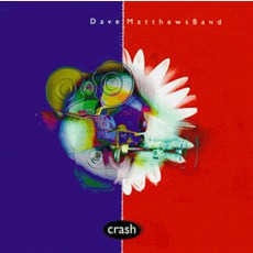 Crash mp3 Album by Dave Matthews Band