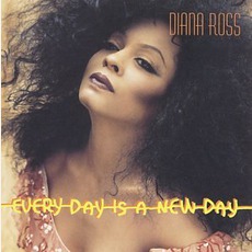 Every Day Is A New Day mp3 Album by Diana Ross