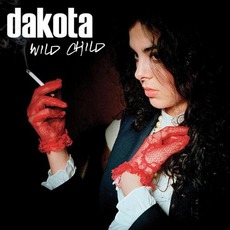 Wild Child mp3 Single by Dakota