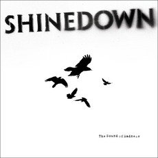 The Sound of Madness mp3 Album by Shinedown