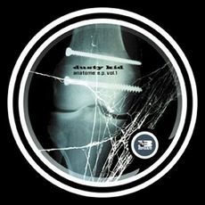 Anatome EP Vol. 1 mp3 Album by Dusty Kid