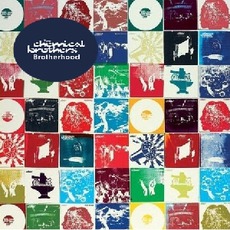 Brotherhood mp3 Artist Compilation by The Chemical Brothers