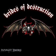 Runaway Brides mp3 Album by Brides Of Destruction
