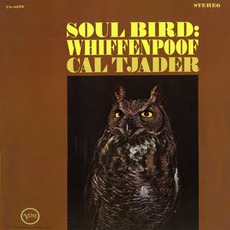 Soul Bird: Whiffenpoof mp3 Album by Cal Tjader