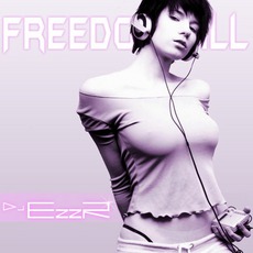 Freedom Hill mp3 Album by Dj Ezzr