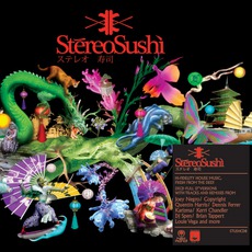 Hed Kandi - Stereo Sushi Vol. 8 mp3 Compilation by Various Artists