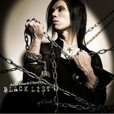 Black List mp3 Album by Acid Black Cherry