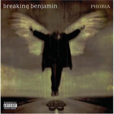 Phobia mp3 Album by Breaking Benjamin