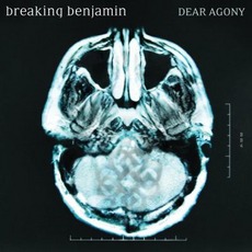 Dear Agony mp3 Album by Breaking Benjamin