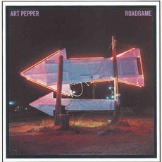 Roadgame mp3 Album by Art Pepper