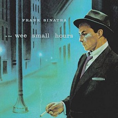 In the Wee Small Hours mp3 Album by Frank Sinatra