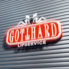 Lipservice mp3 Album by Gotthard