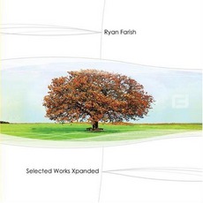 Selected Works mp3 Album by Ryan Farish