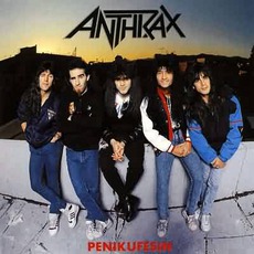 Penikufesin mp3 Album by Anthrax