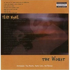 The Worst mp3 Album by Tech N9ne