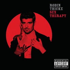 Sex Therapy: The Experience (Deluxe Edition) mp3 Album by Robin Thicke