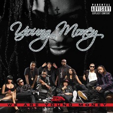 We Are Young Money mp3 Album by Young Money