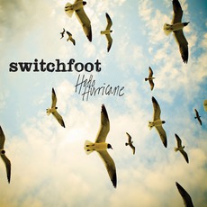 Hello Hurricane mp3 Album by Switchfoot