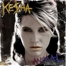 Animal mp3 Album by Ke$ha