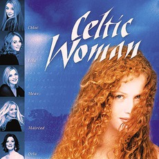Celtic Woman mp3 Album by Celtic Woman