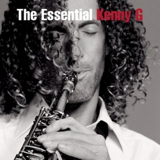 The Essential Kenny G mp3 Artist Compilation by Kenny G