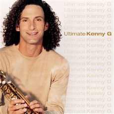 Ultimate Kenny G mp3 Artist Compilation by Kenny G