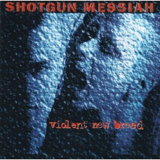 Violent New Breed mp3 Album by Shotgun Messiah