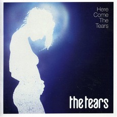 Here Come The Tears mp3 Album by The Tears
