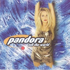 Tell Me World mp3 Album by Pandora