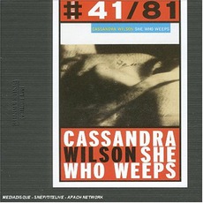 She Who Weeps mp3 Album by Cassandra Wilson