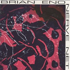 Nerve Net mp3 Album by Brian Eno